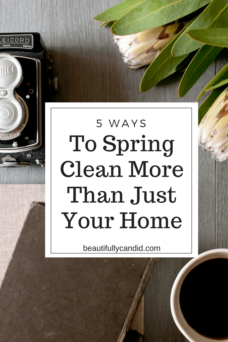 5 Ways to spring clean more than just your home