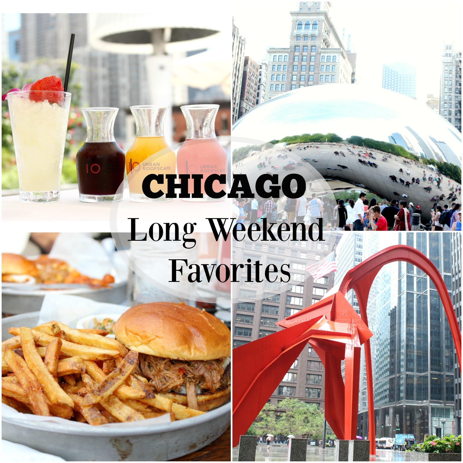 Chicago Long Weekend Favorites Beautifully Candid