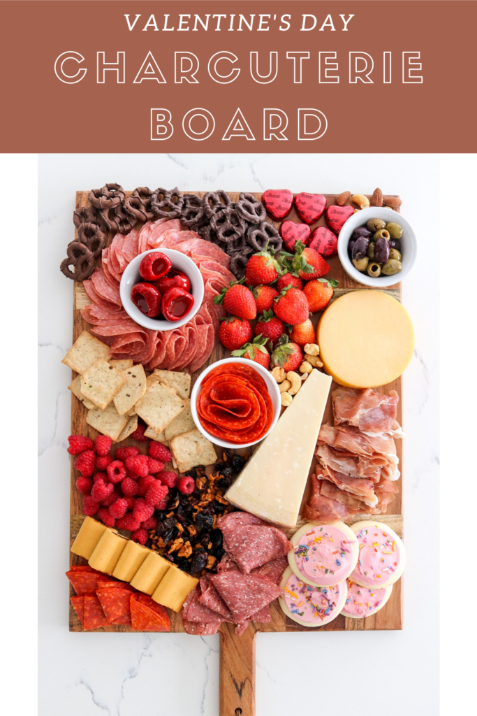 Valentine’s Day Charcuterie Board - Beautifully Candid